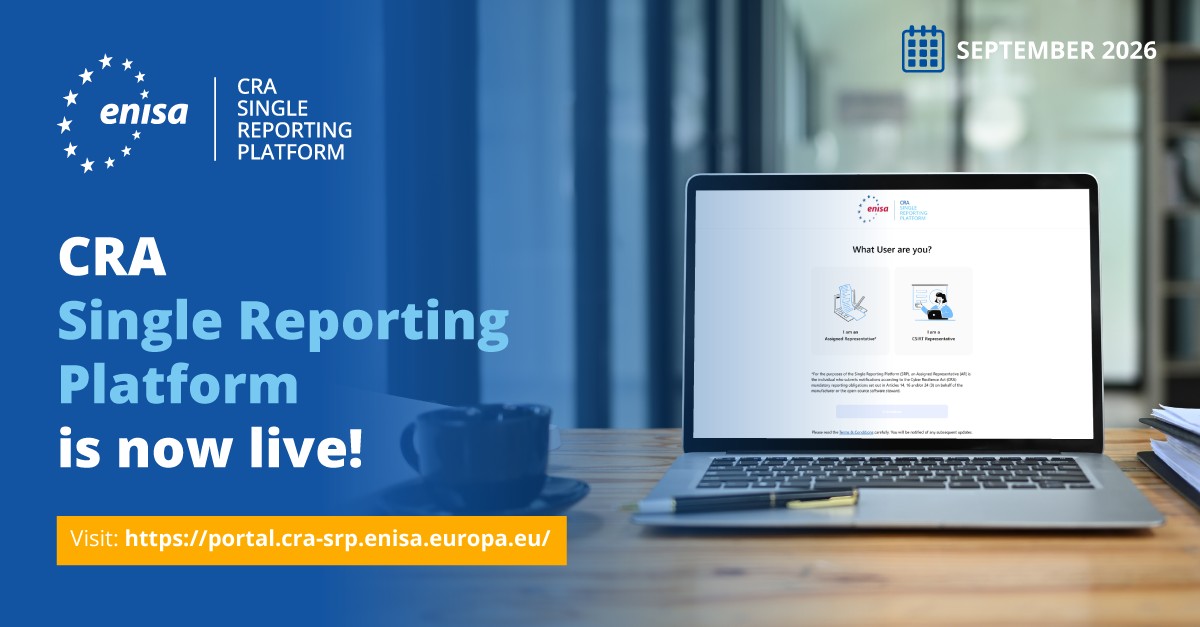 Grafică oficială ENISA: lansarea CRA Single Reporting Platform, septembrie 2026, cu ecranul de autentificare al platform…